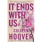 It Ends With Us by Colleen Hoover